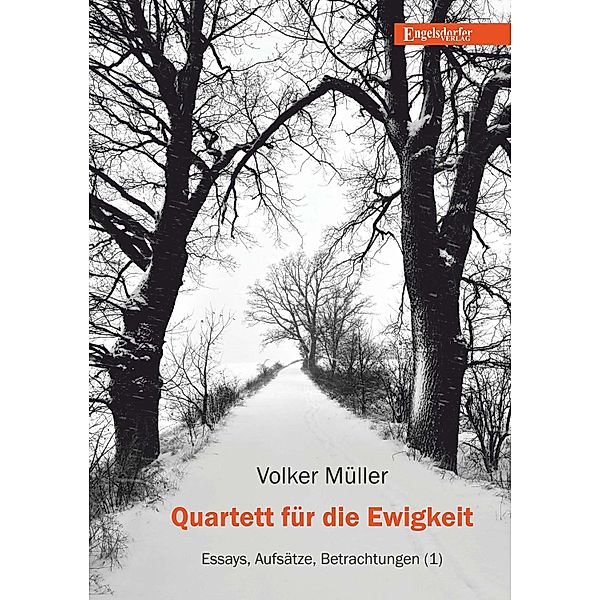 Quartett für die Ewigkeit, Volker Müller