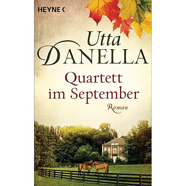 Quartett im September, Utta Danella