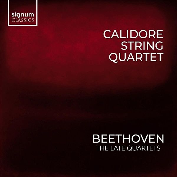 Quartette Vol. 1 - Die späten Quartette, Calidore String Quartet