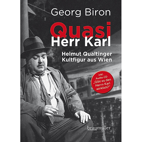 Quasi Herr Karl, Georg Biron