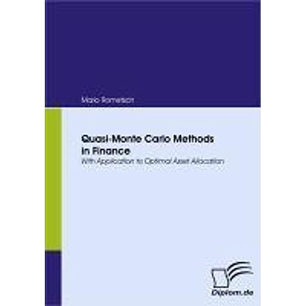 Quasi-Monte Carlo Methods in Finance / Diplomica, Mario Rometsch