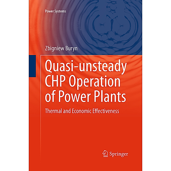 Quasi-unsteady CHP Operation of Power Plants, Zbigniew Buryn