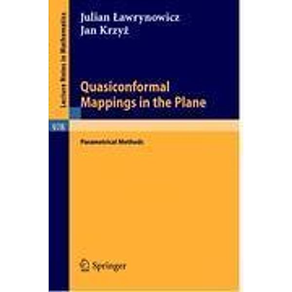 Quasiconformal Mappings in the Plane, J. Lawrynowicz, J. Krzyz