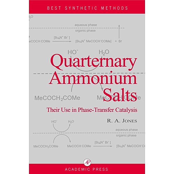Quaternary Ammonium Salts, R. Alan Jones