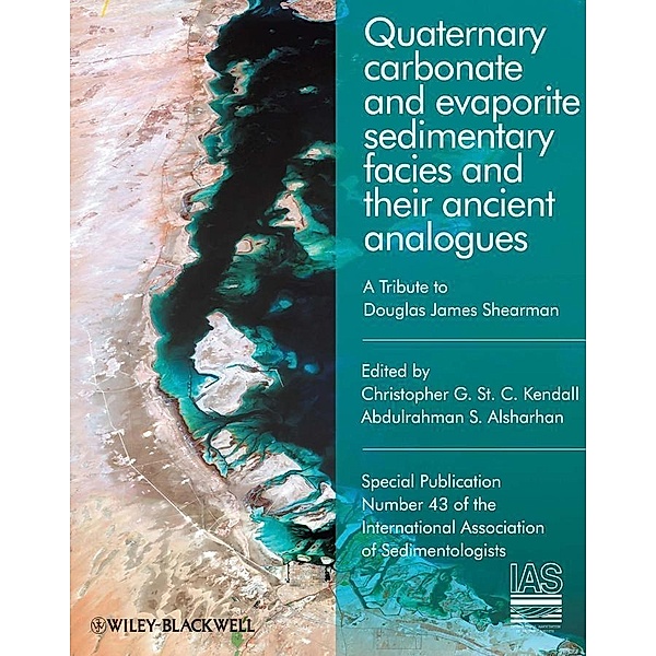 Quaternary Carbonate and Evaporite Sedimentary Facies and Their Ancient Analogues