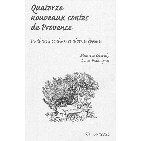 Quatorze nouveaux contes de Provence / Hors-collection, Louis Falavigna