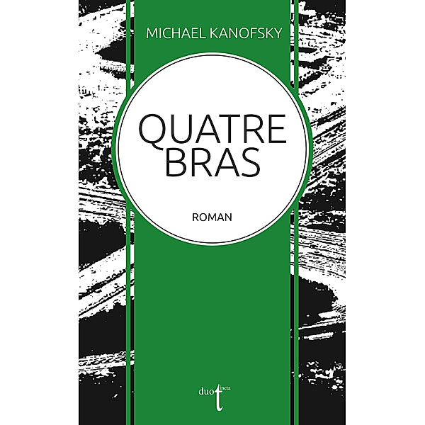 Quatre-Bras, Michael Kanofsky
