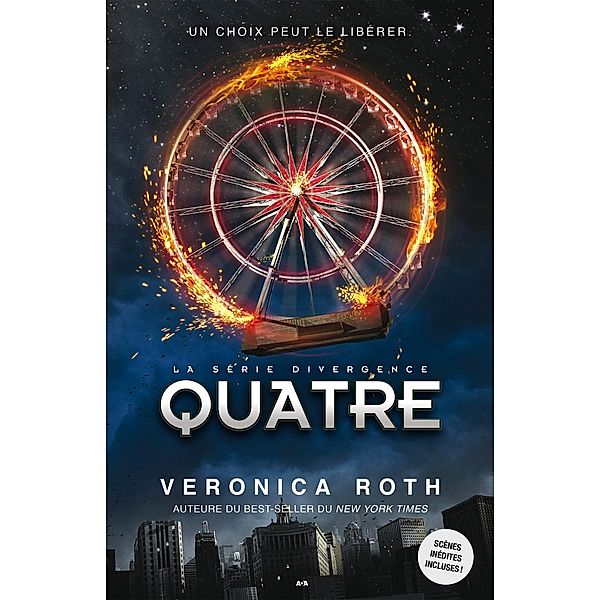 Quatre / Divergence, Roth Veronica Roth