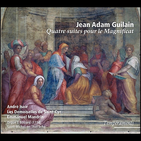 Quatre Suites Pour Le Magnificat, Isoir, Mandrin, Les Demoiselles De Saint-cyr