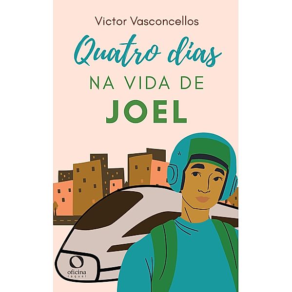 Quatro dias na vida de Joel, Victor Vasconcellos