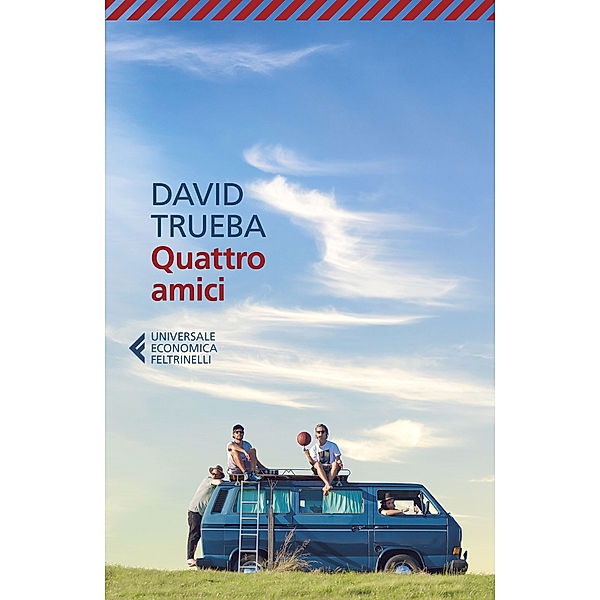 Quattro amici, David Trueba