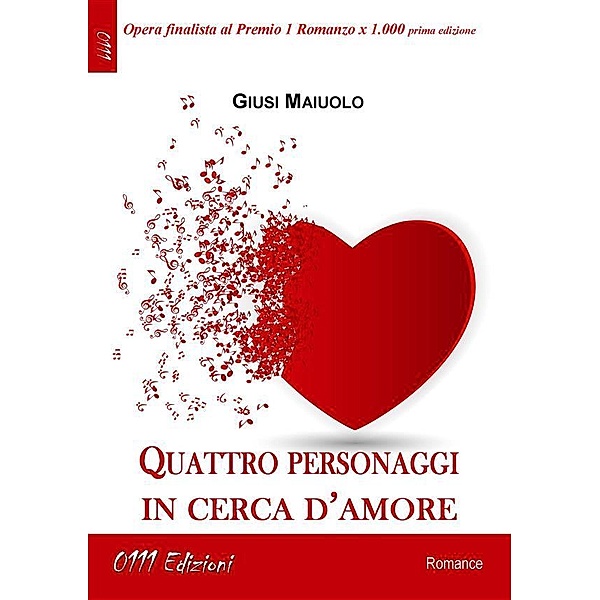 Quattro personaggi in cerca d'amore, Giusi Maiuolo