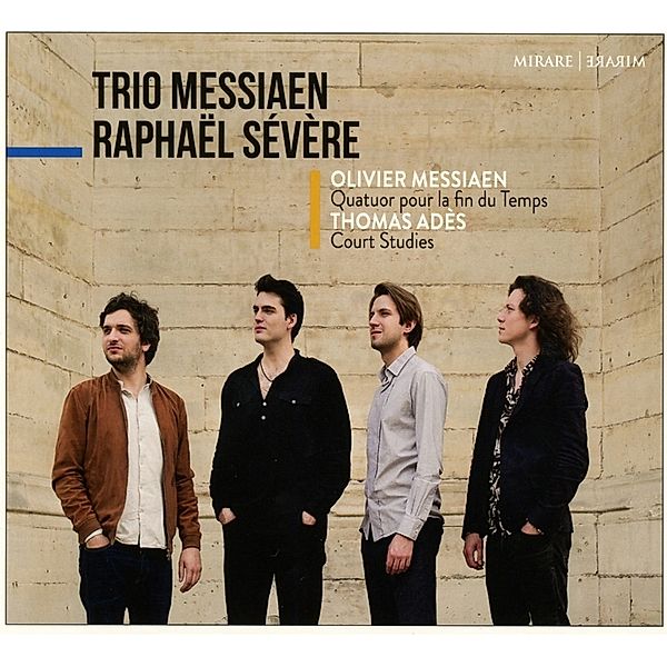 Quatuor Pour La Fin Des Temps, Raphael Severe, Trio Messiaen