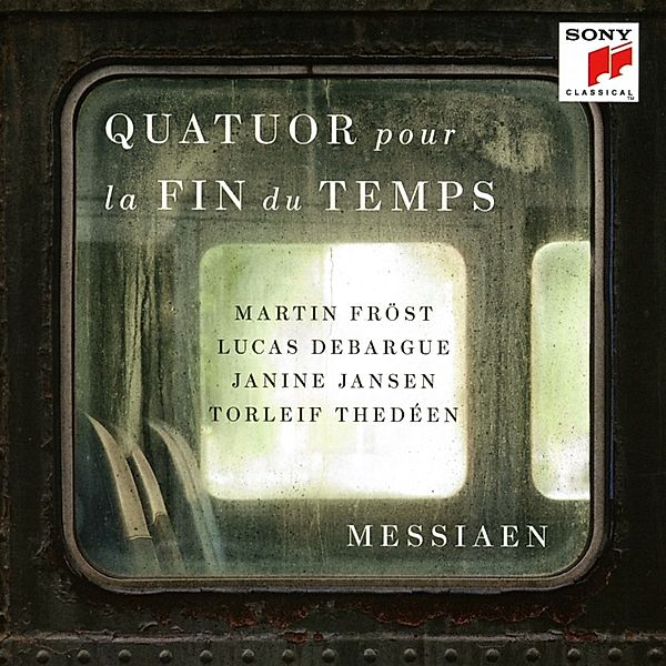 Quatuor Pour La Fin Du Temps, Olivier Messiaen