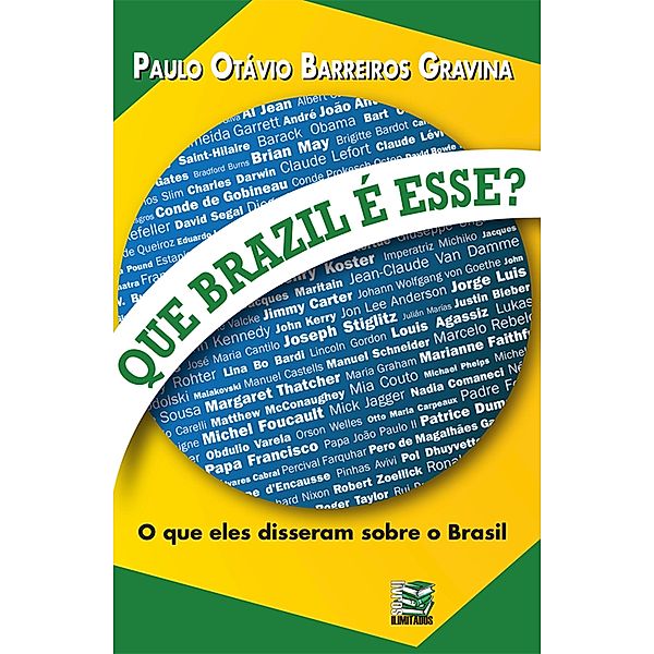 Que Brazil é esse?, Paulo Otávio Barreiros Gravina