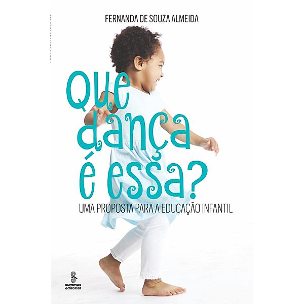 Que dança é essa?, Fernanda Souza de Almeida
