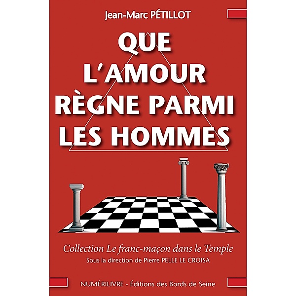 Que l'amour règne parmi les hommes, Jean-Marc Petillot