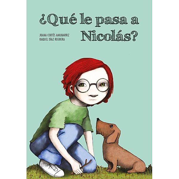 ¿Qué le pasa a Nicolás? / Español Egalité, Juana Cortés