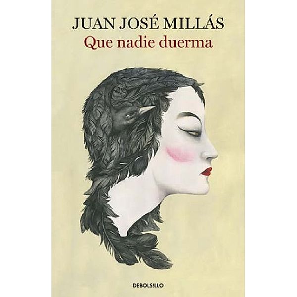 Que nadie duerma, Juan José Millás