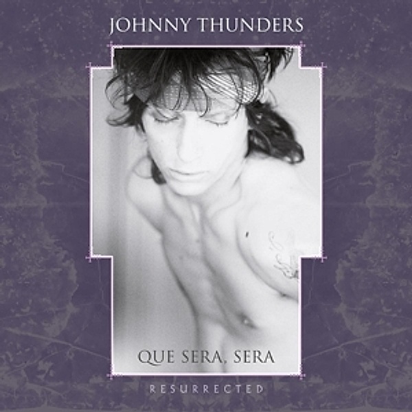Que Sera Sera - Resurrected (2LP Coloured Vinyl), Johnny Thunders