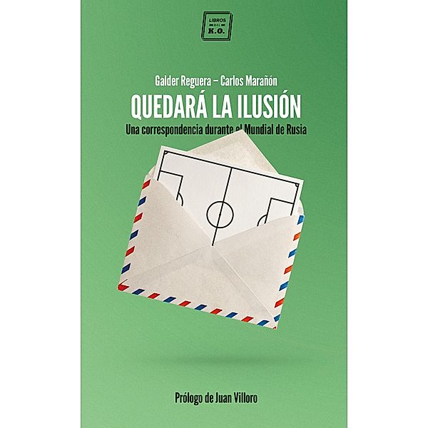 Quedará la ilusión, Galder Reguera, Carlos Marañón