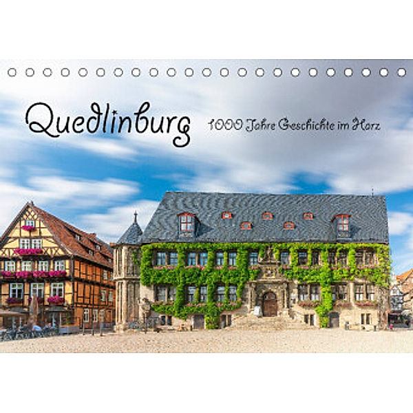 Quedlinburg - 1000 Jahre Geschichte im Harz (Tischkalender 2022 DIN A5 quer), Ulrich Männel   studio-fifty-five