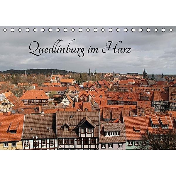 Quedlinburg im Harz (Tischkalender 2017 DIN A5 quer), Jörg Sabel