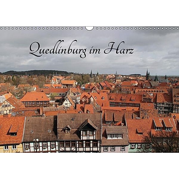 Quedlinburg im Harz (Wandkalender 2017 DIN A3 quer), Jörg Sabel