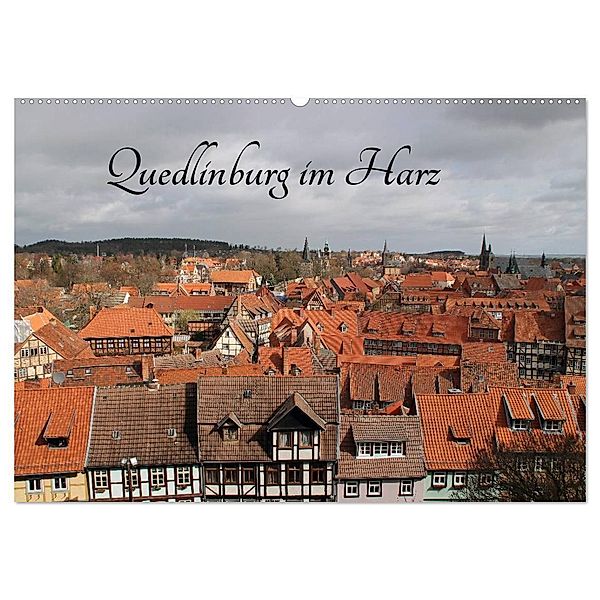Quedlinburg im Harz (Wandkalender 2024 DIN A2 quer), CALVENDO Monatskalender, Jörg Sabel
