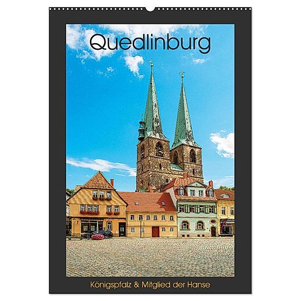 Quedlinburg - Königspfalz & Mitglied der Hanse (Wandkalender 2024 DIN A2 hoch), CALVENDO Monatskalender, Ulrich Männel studio-fifty-five