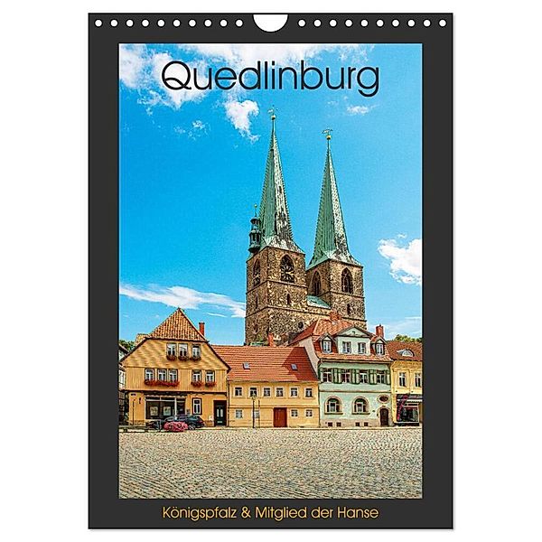 Quedlinburg - Königspfalz & Mitglied der Hanse (Wandkalender 2024 DIN A4 hoch), CALVENDO Monatskalender, Ulrich Männel studio-fifty-five