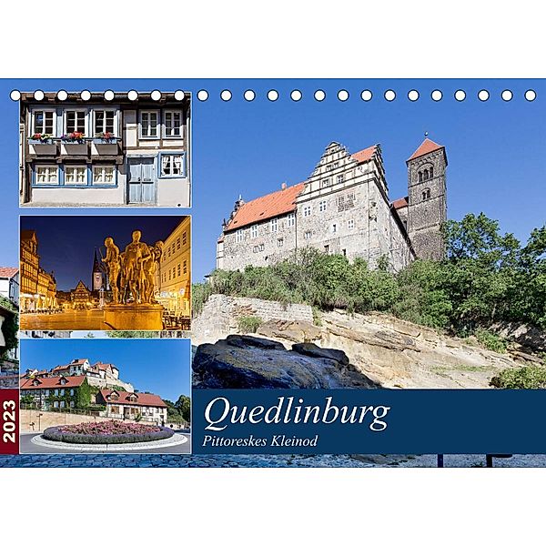 Quedlinburg - Pittoreskes Kleinod (Tischkalender 2023 DIN A5 quer), U boeTtchEr