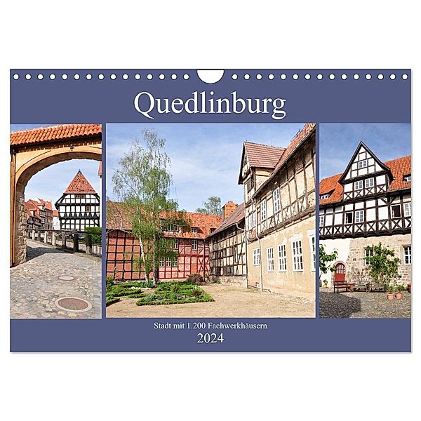 Quedlinburg - Stadt mit 1.200 Fachwerkhäusern (Wandkalender 2024 DIN A4 quer), CALVENDO Monatskalender, Pia Thauwald