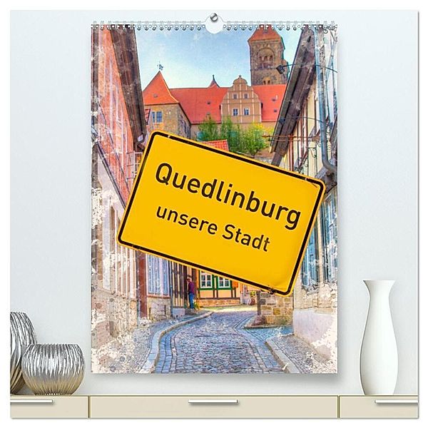 Quedlinburg - unsere Stadt (hochwertiger Premium Wandkalender 2024 DIN A2 hoch), Kunstdruck in Hochglanz, Danny Elskamp / D.Elskamp Photography