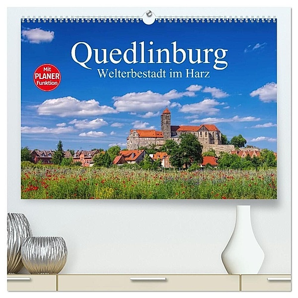 Quedlinburg - Welterbestadt im Harz (hochwertiger Premium Wandkalender 2024 DIN A2 quer), Kunstdruck in Hochglanz, LianeM
