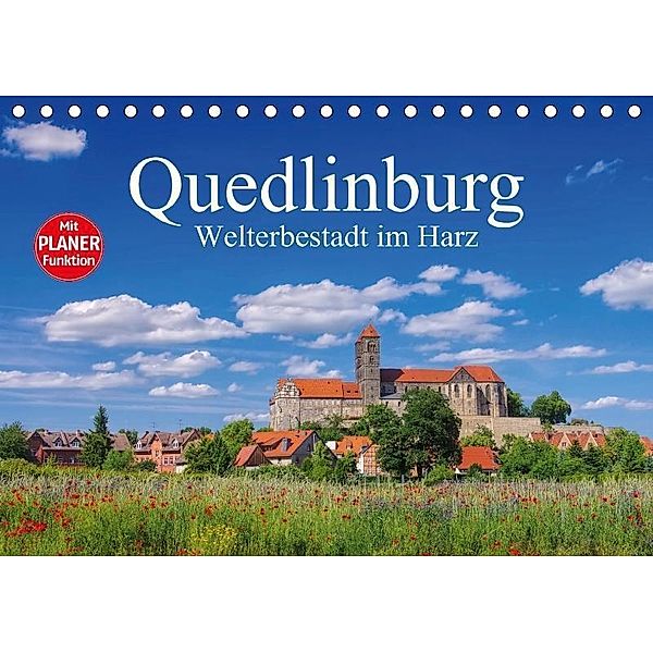 Quedlinburg - Welterbestadt im Harz (Tischkalender 2017 DIN A5 quer), LianeM
