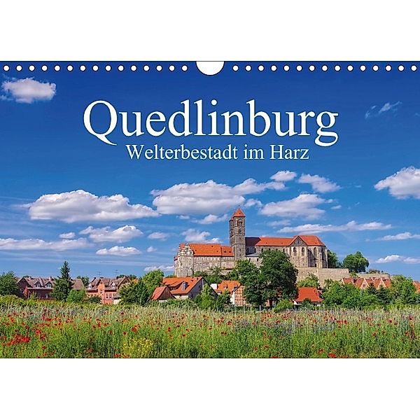 Quedlinburg - Welterbestadt im Harz (Wandkalender 2018 DIN A4 quer), LianeM