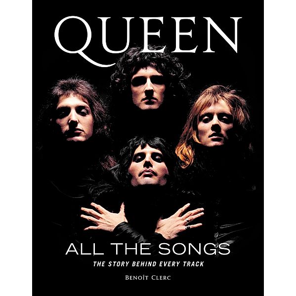 Queen All the Songs / All the Songs, Benoît Clerc