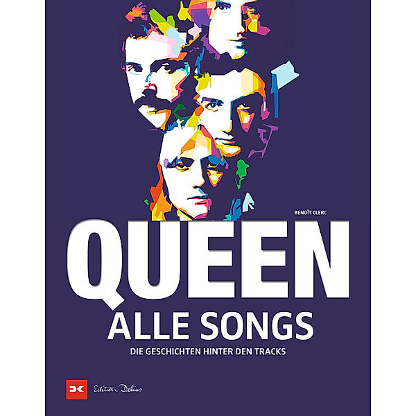 Queen - Alle Songs, Benoît Clerc