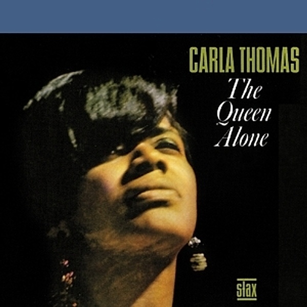 Queen Alone, Carla Thomas