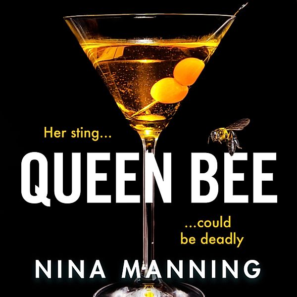 Queen Bee, Nina Manning