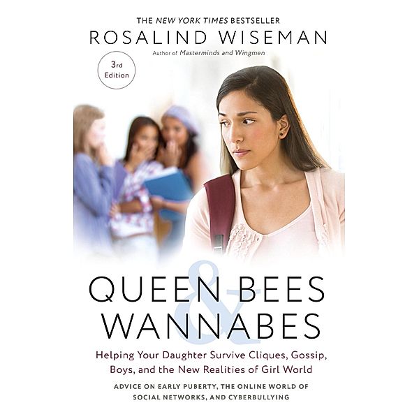Queen Bees and Wannabes, 3rd Edition, Rosalind Wiseman