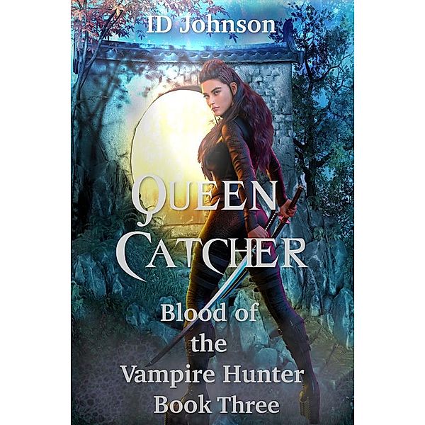 Queen Catcher / Blood of the Vampire Hunter Bd.3, Johnson Id