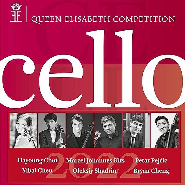 Queen Elisabeth Competition: Cello 2022, Kits, Choi, Cheng, Shadrin, Huang, Yoon, Fliedl