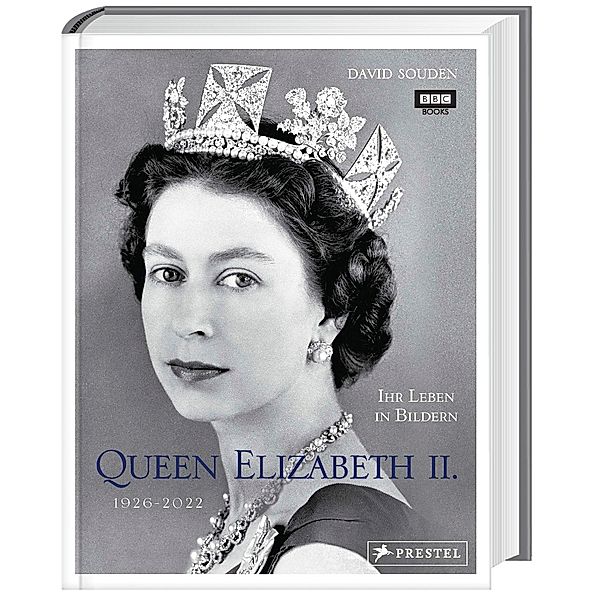 QUEEN ELIZABETH II.: Ihr Leben in Bildern, 1926-2022, David Souden