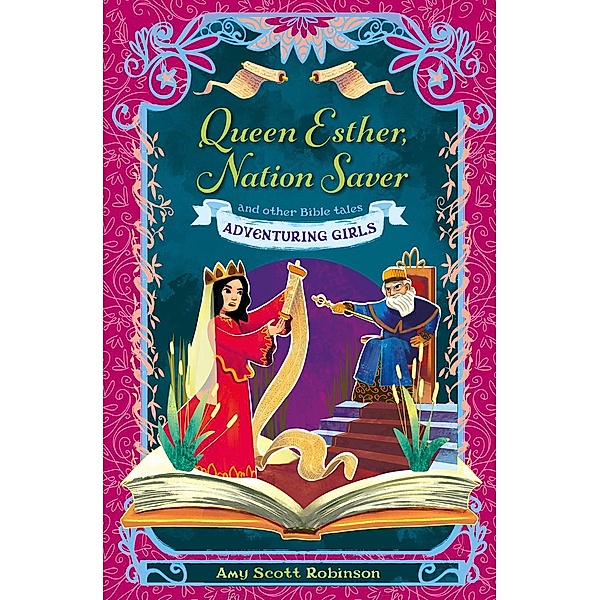 Queen Esther, Nation Saver / Adventuring Girls, Amy Scott Robinson