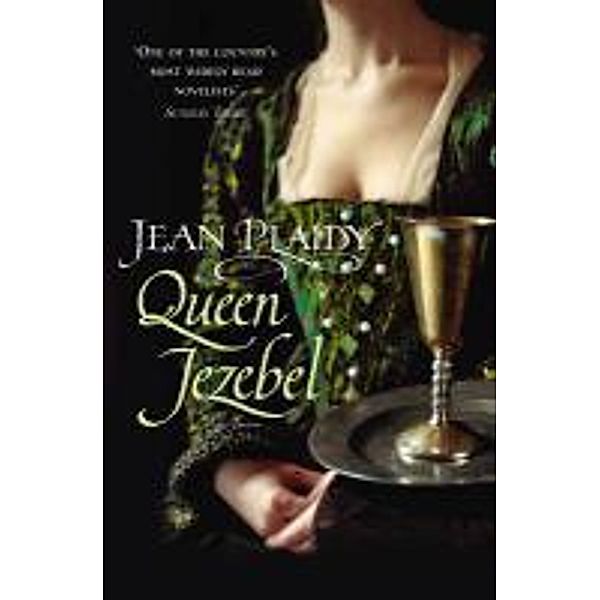 Queen Jezebel / Medici Trilogy Bd.3, Jean Plaidy