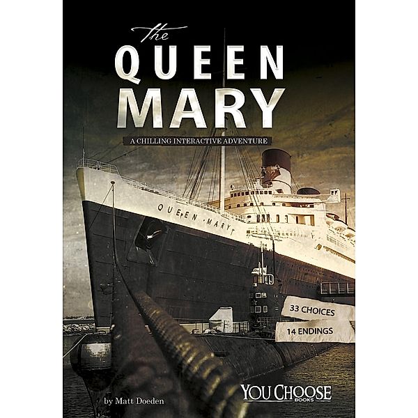 Queen Mary / Raintree Publishers, Matt Doeden