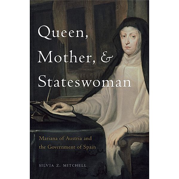Queen, Mother, and Stateswoman, Silvia Z. Mitchell