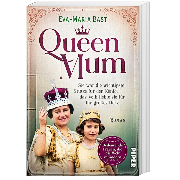Queen Mum / Bedeutende Frauen, die die Welt verändern Bd.20, Eva-Maria Bast